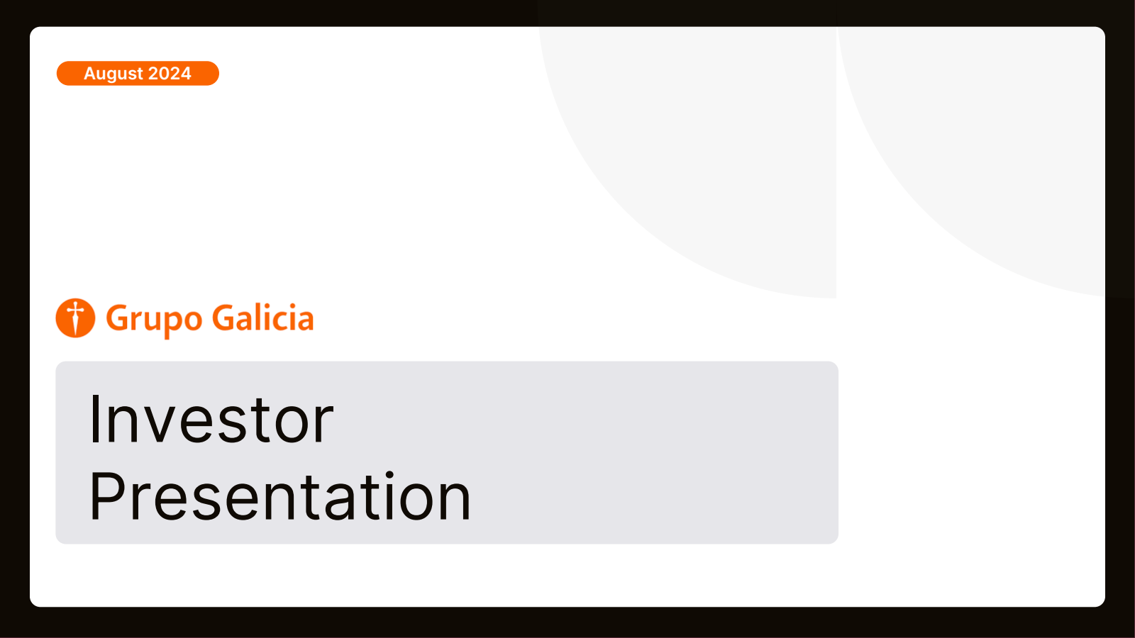 Grupo Financiero Galicia's Q2 2024 Slide Deck