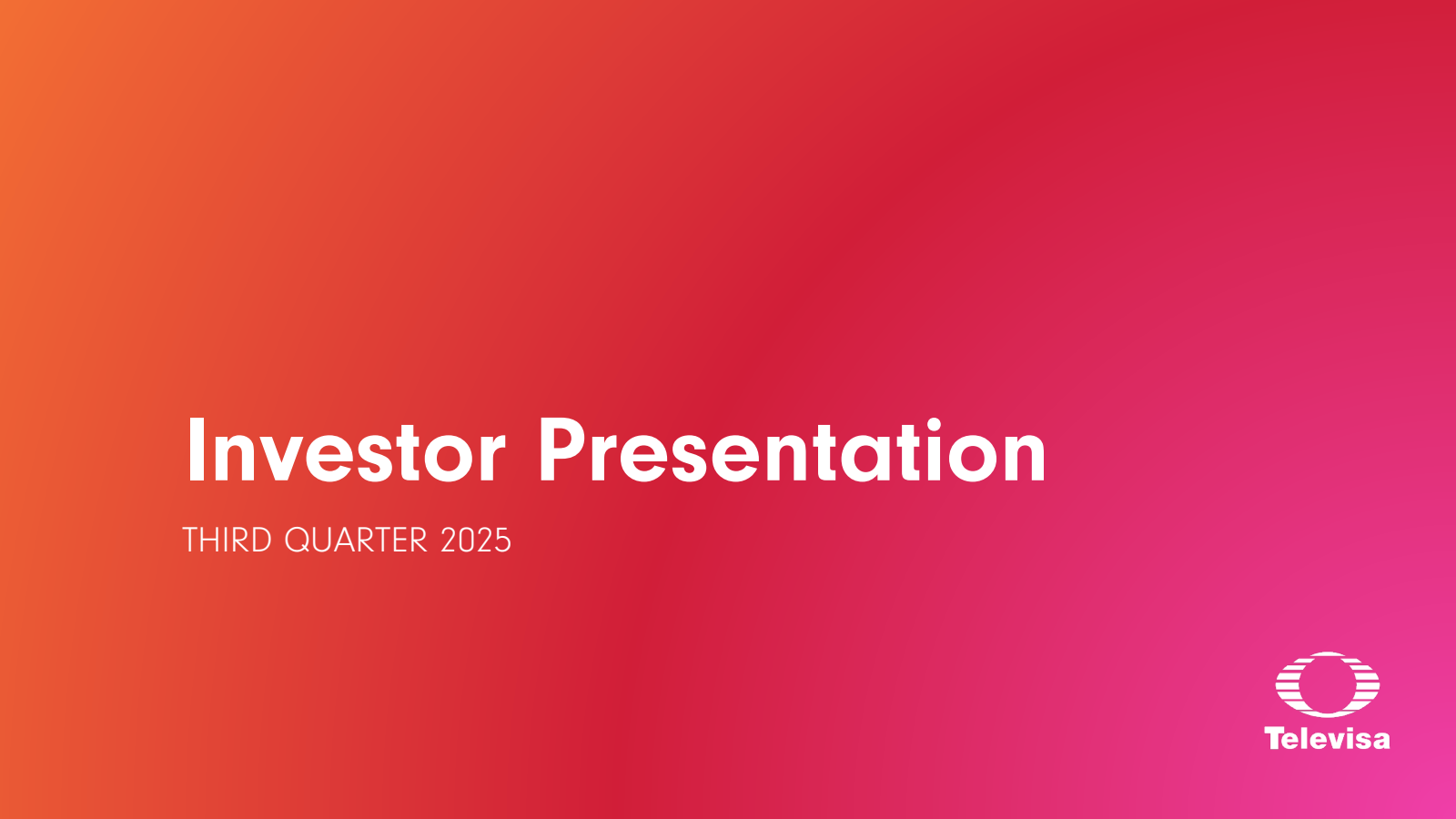 Grupo Televisa's Q3 2025 Slide Deck