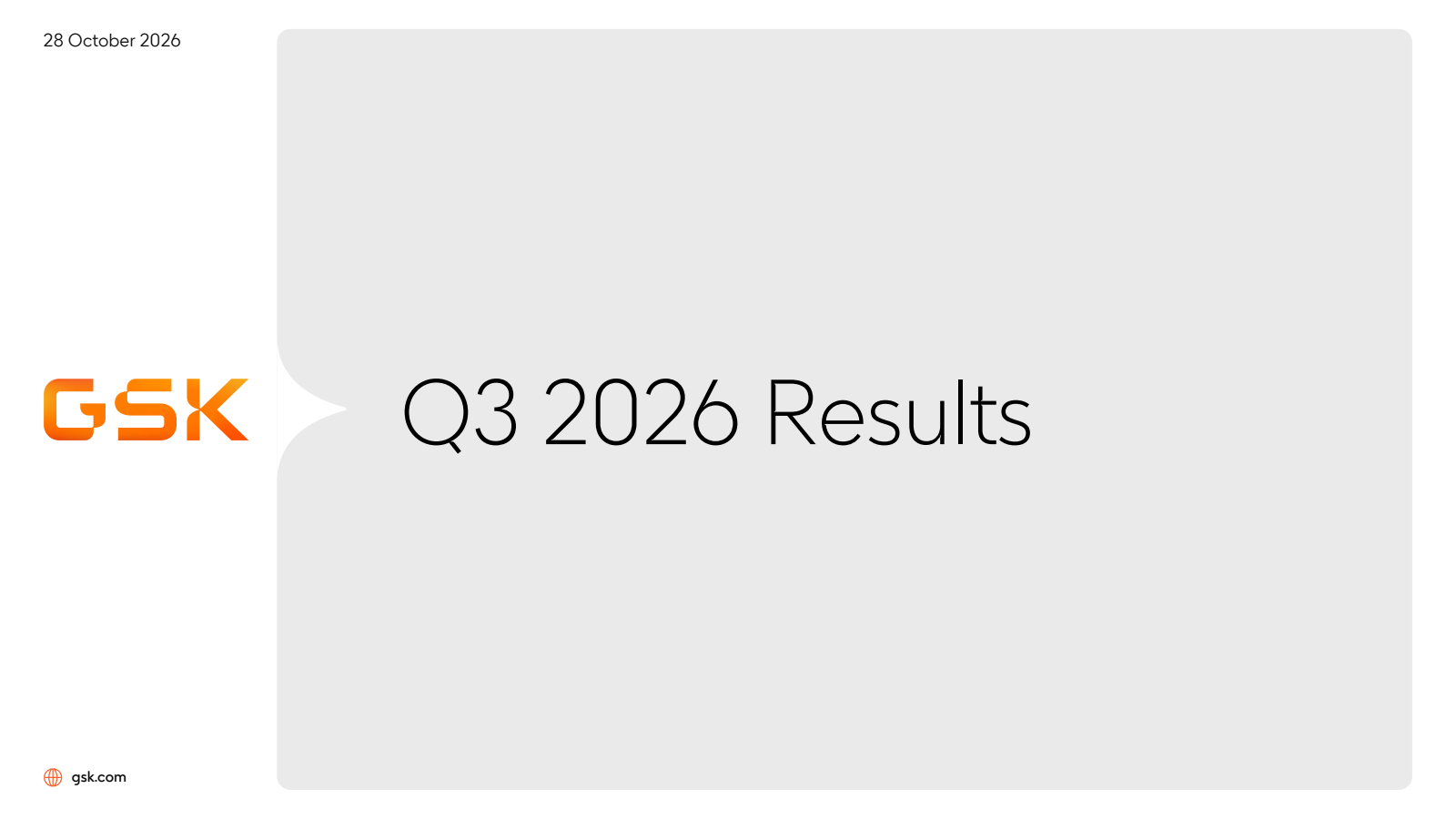 GSK's Q3 2026 Slide Deck