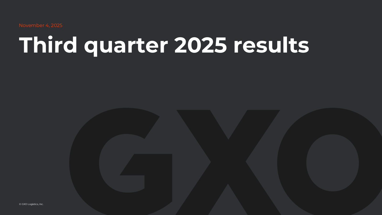 GXO Logistics' Q3 2025 Slide Deck