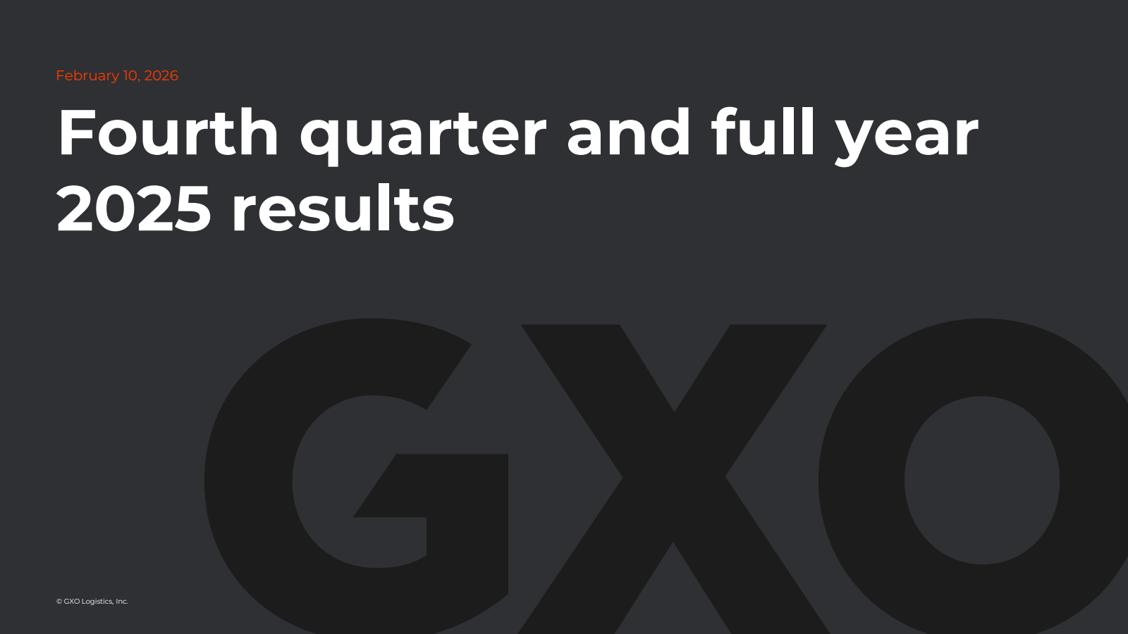 GXO Logistics' Q4 2025 Slide Deck