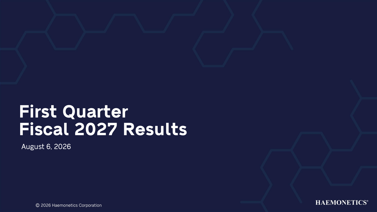 Haemonetics' Q1 2027 Slide Deck