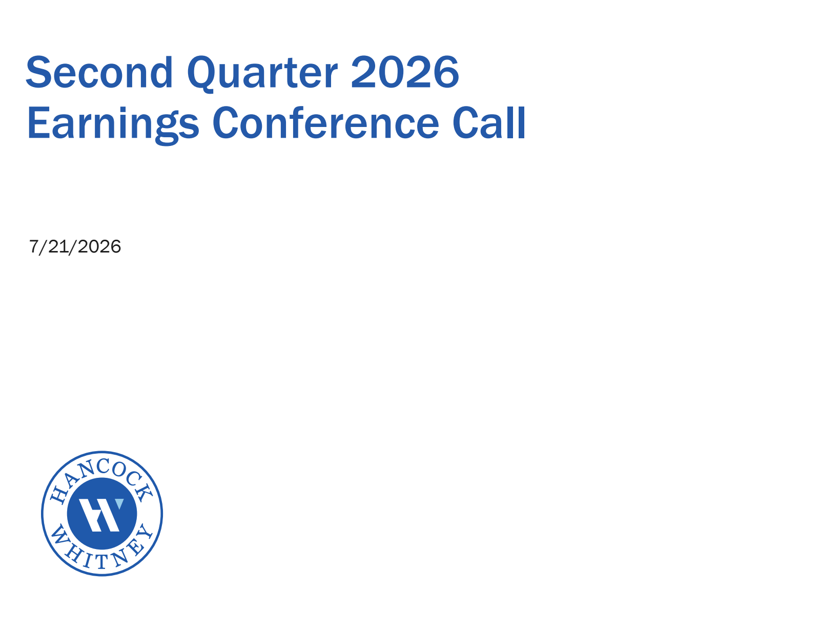 Hancock Whitney's Q2 2026 Slide Deck