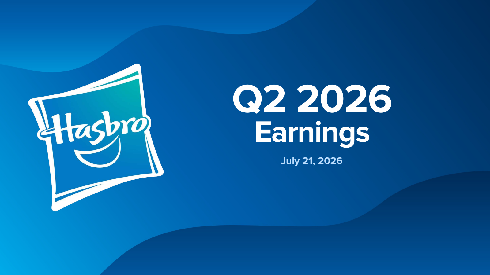 Hasbro's Q2 2026 Slide Deck