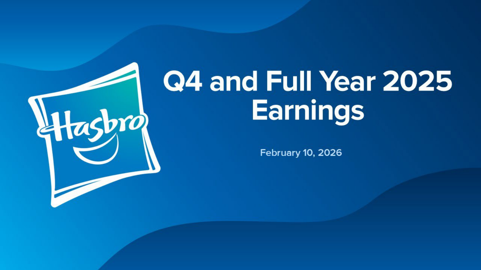 Hasbro's Q4 2025 Slide Deck