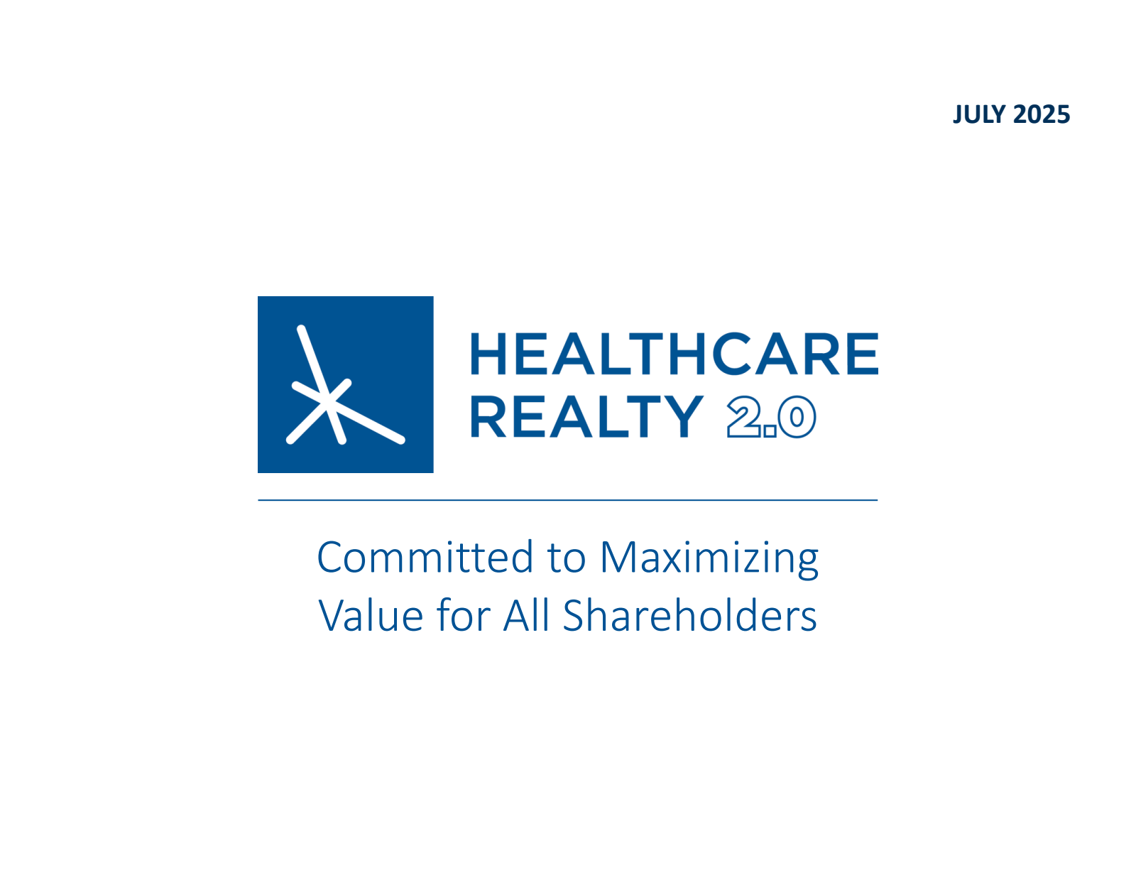 Healthcare Realty Trust's Q2 2025 Slide Deck