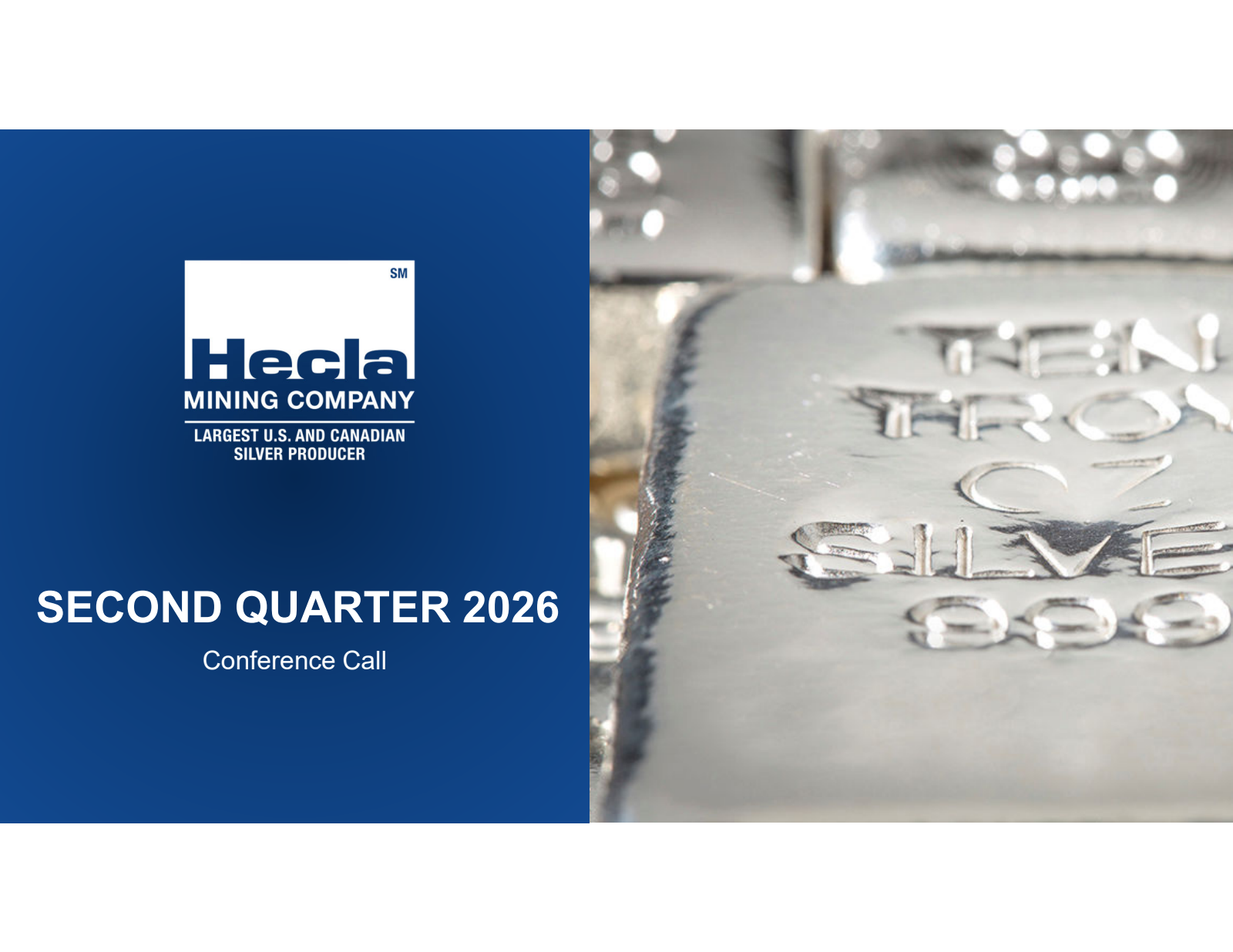 Hecla Mining's Q2 2026 Slide Deck