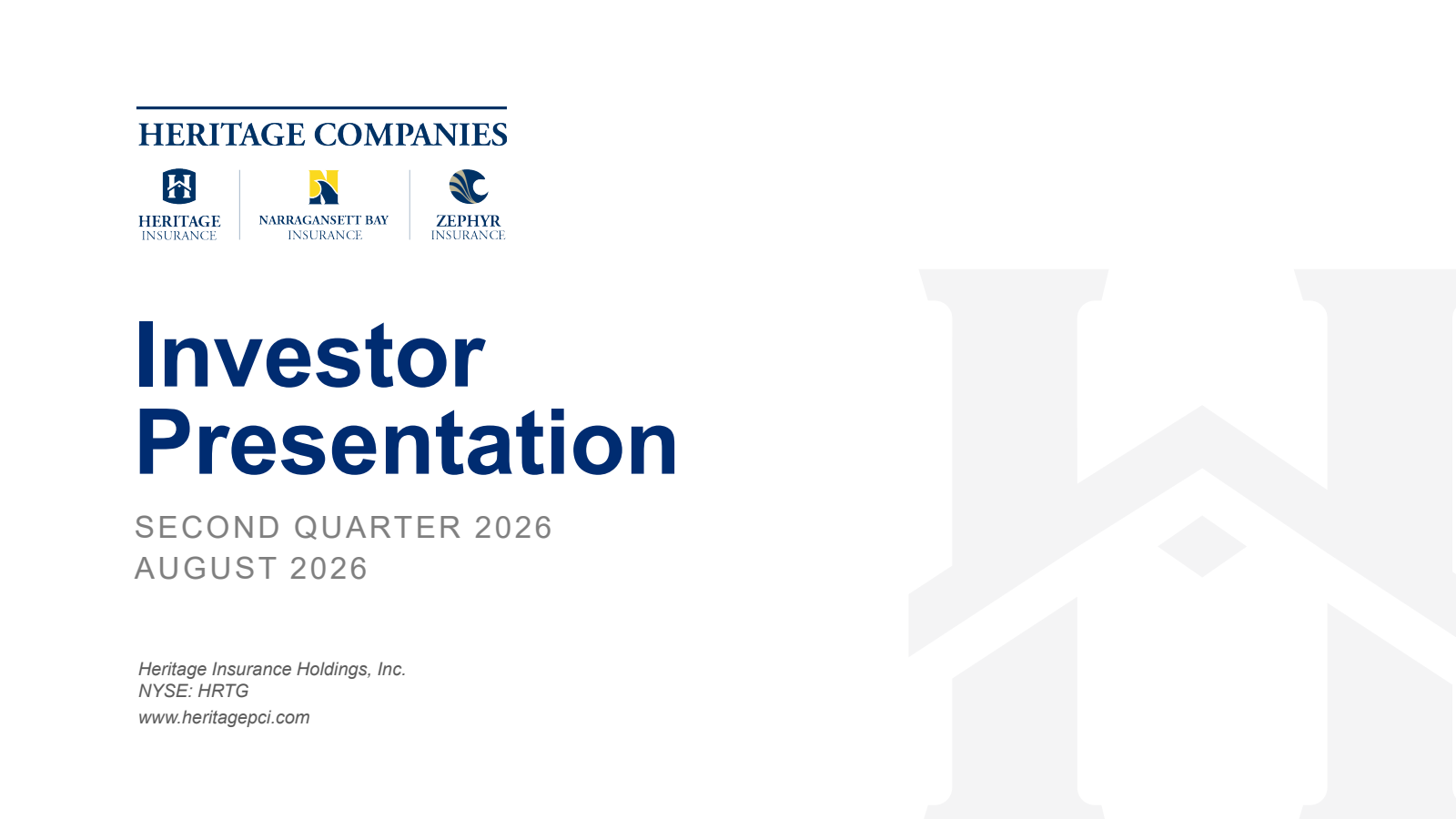Heritage Insurance's Q2 2026 Slide Deck