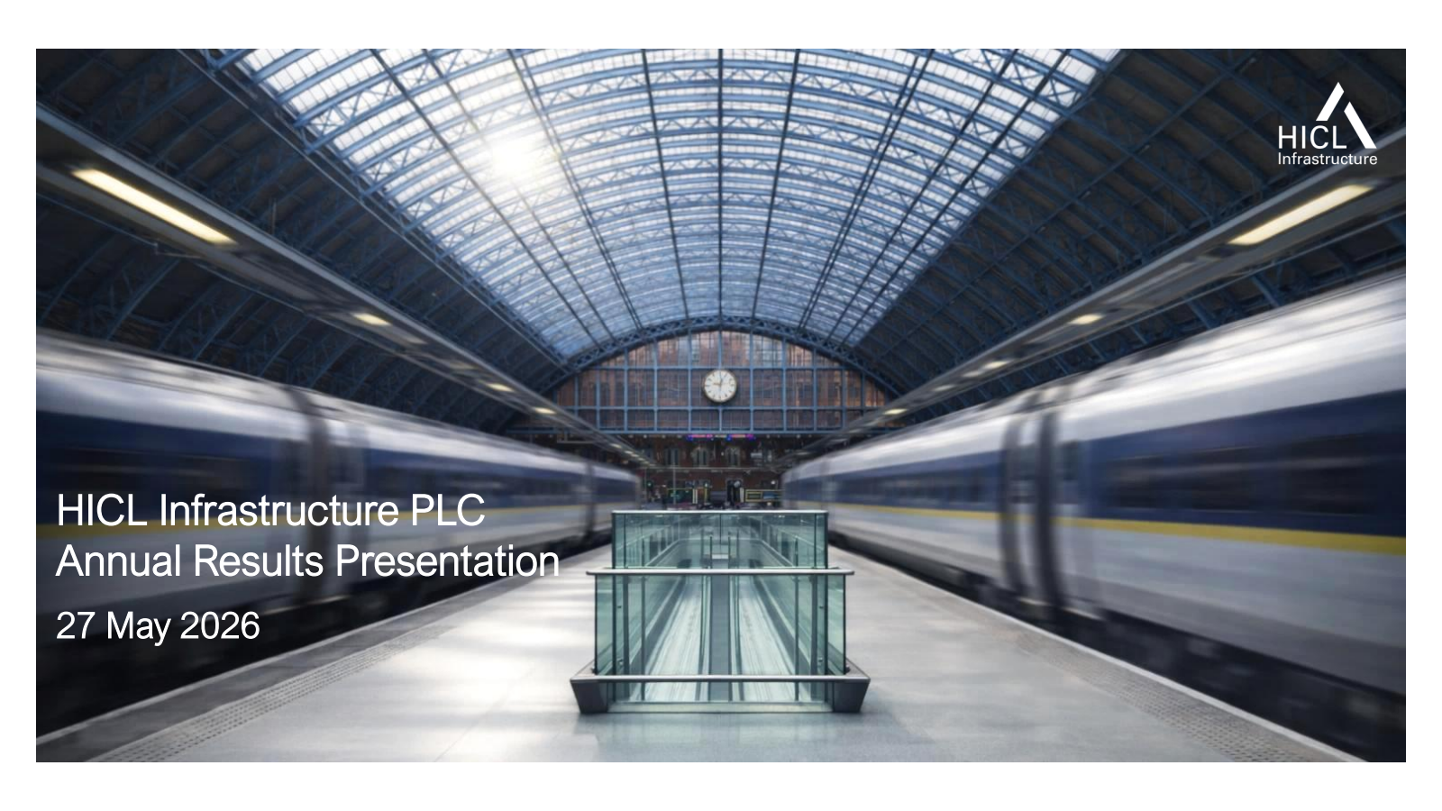 HICL Infrastructure's H2 2026 Slide Deck