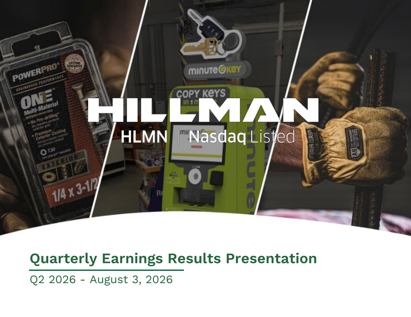 Hillman Solutions' Q2 2026 Slide Deck