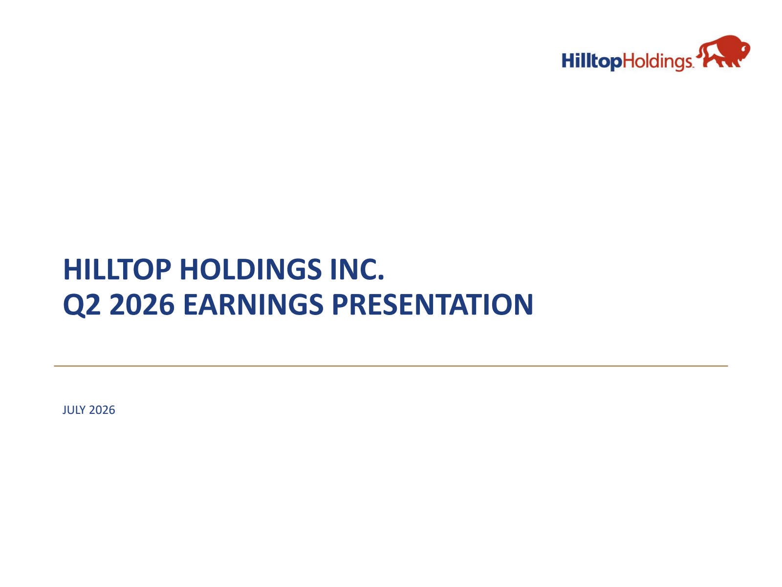 Hilltop's Q2 2026 Slide Deck
