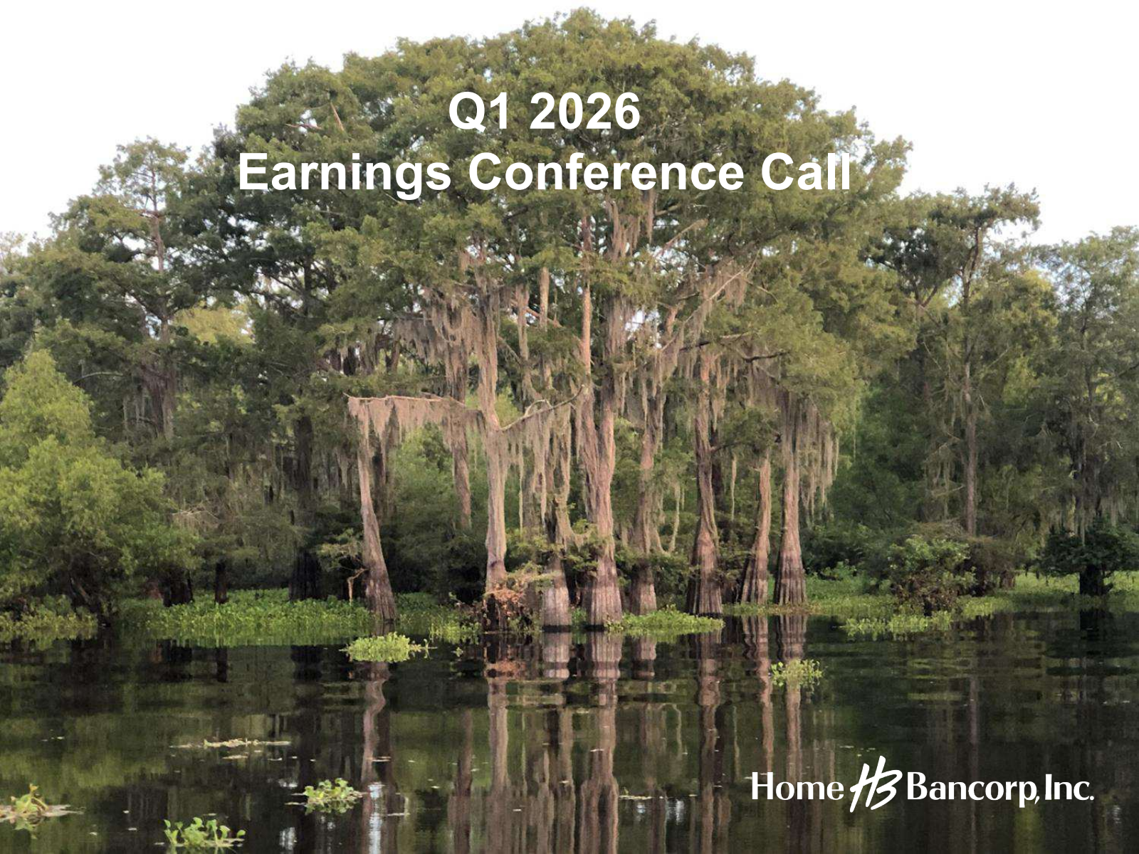 Home Bancorp's Q1 2026 Slide Deck