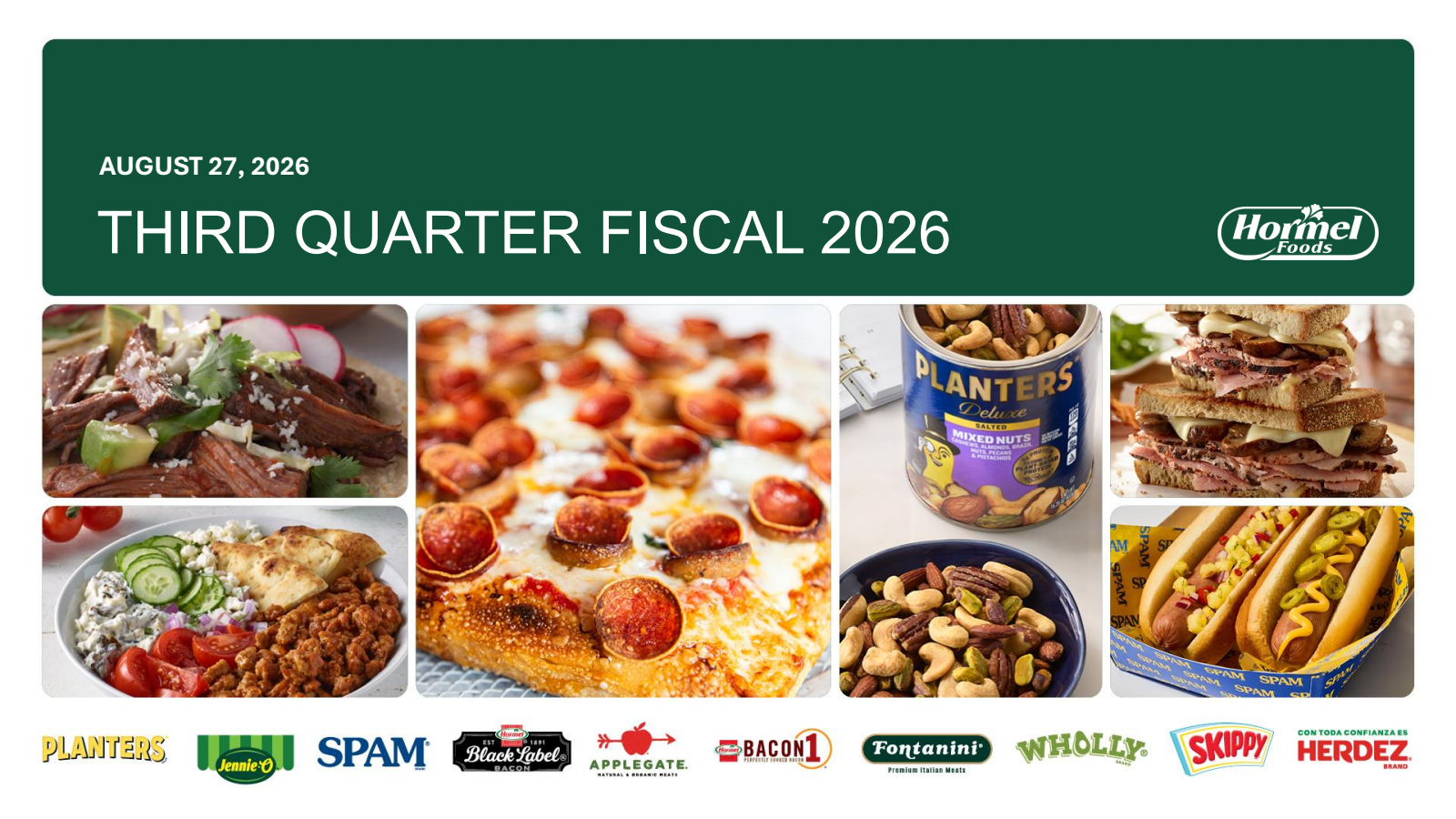 Hormel Foods' Q3 2026 Slide Deck