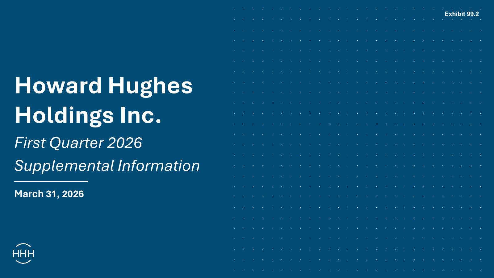 Howard Hughes' Q1 2026 Slide Deck
