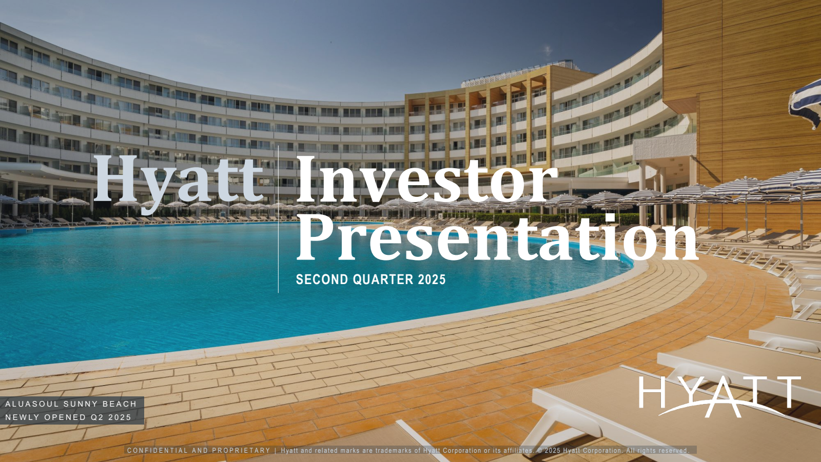 Hyatt Hotels' Q2 2025 Slide Deck