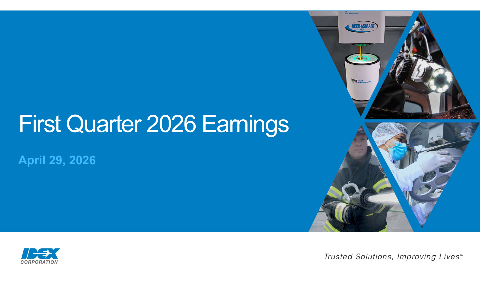 IDEX's Q1 2026 Slide Deck