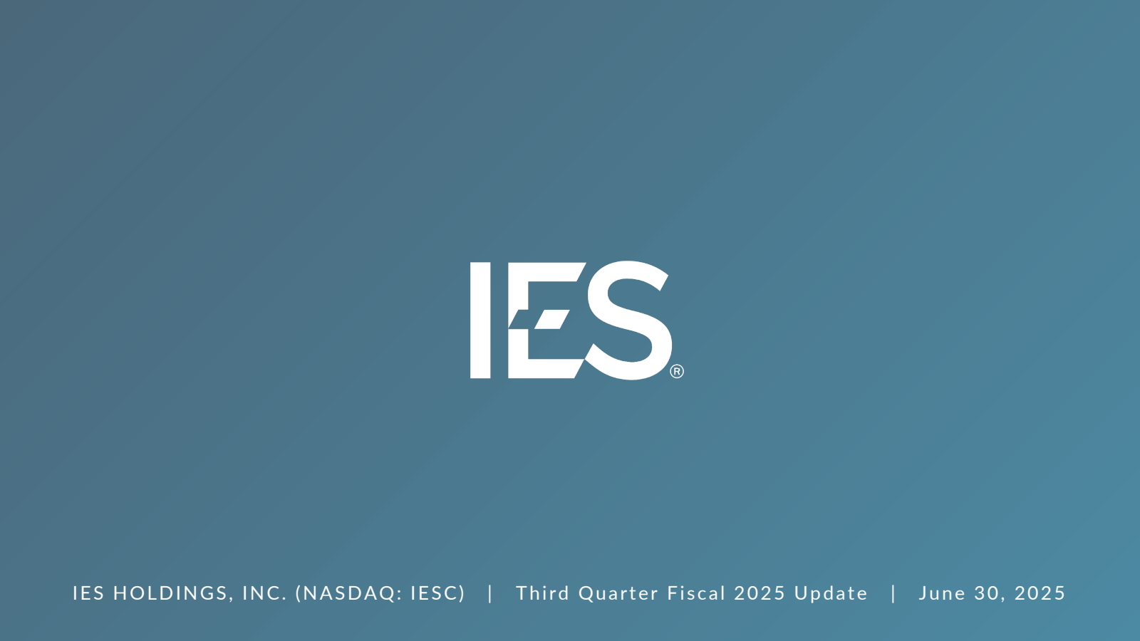 IES's Q3 2025 Slide Deck