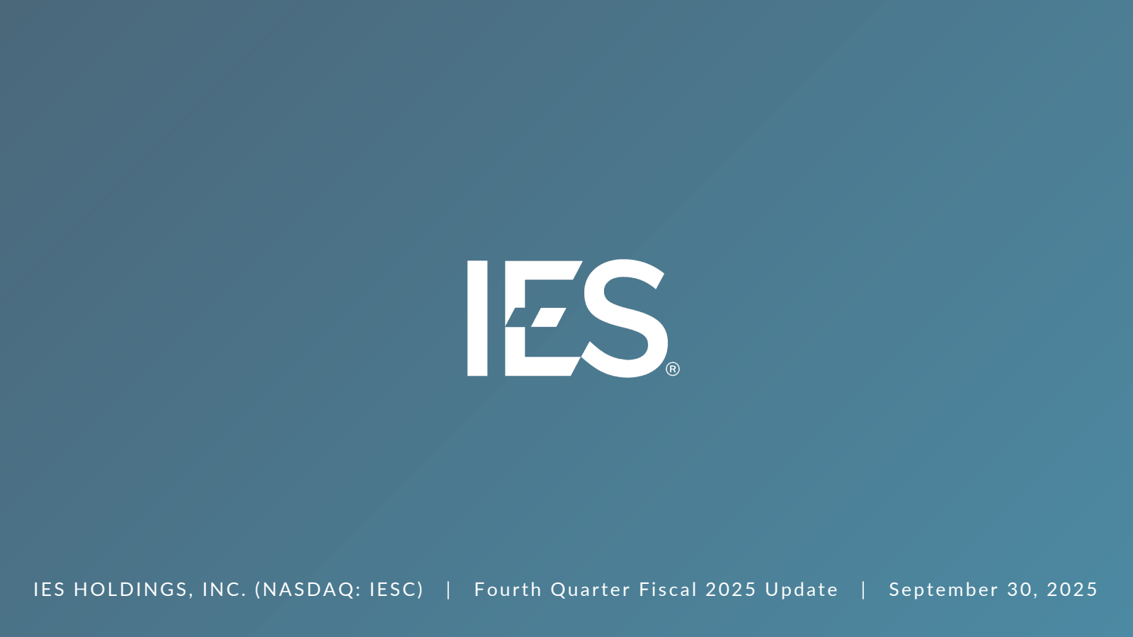 IES's Q4 2025 Slide Deck