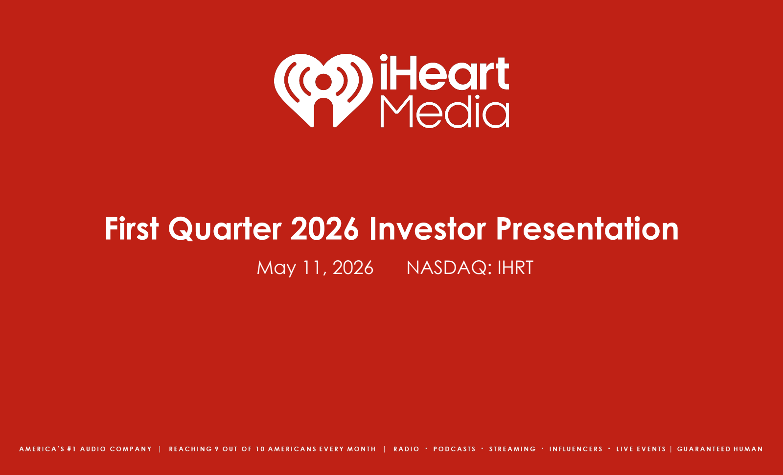 iHeartMedia's Q1 2026 Slide Deck