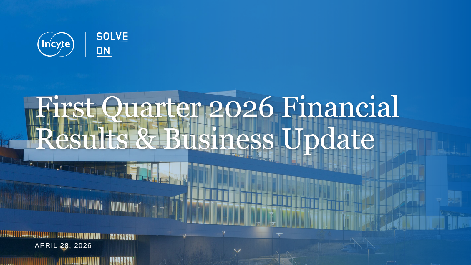 Incyte's Q1 2026 Slide Deck