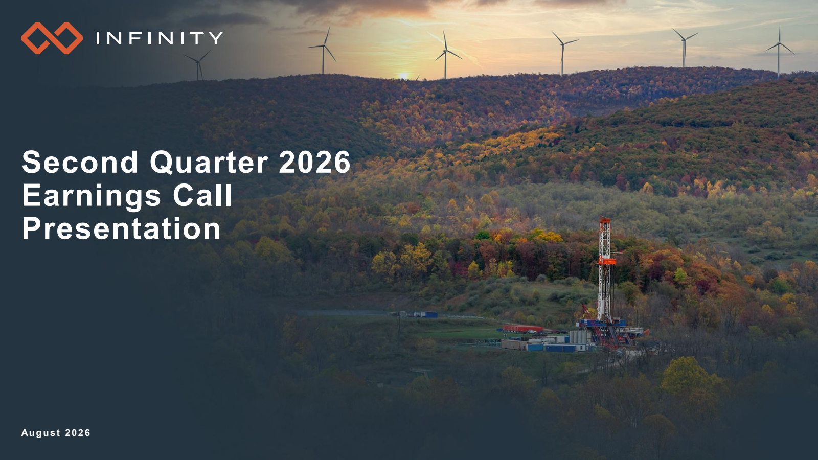Infinity Natural Resources' Q2 2026 Slide Deck