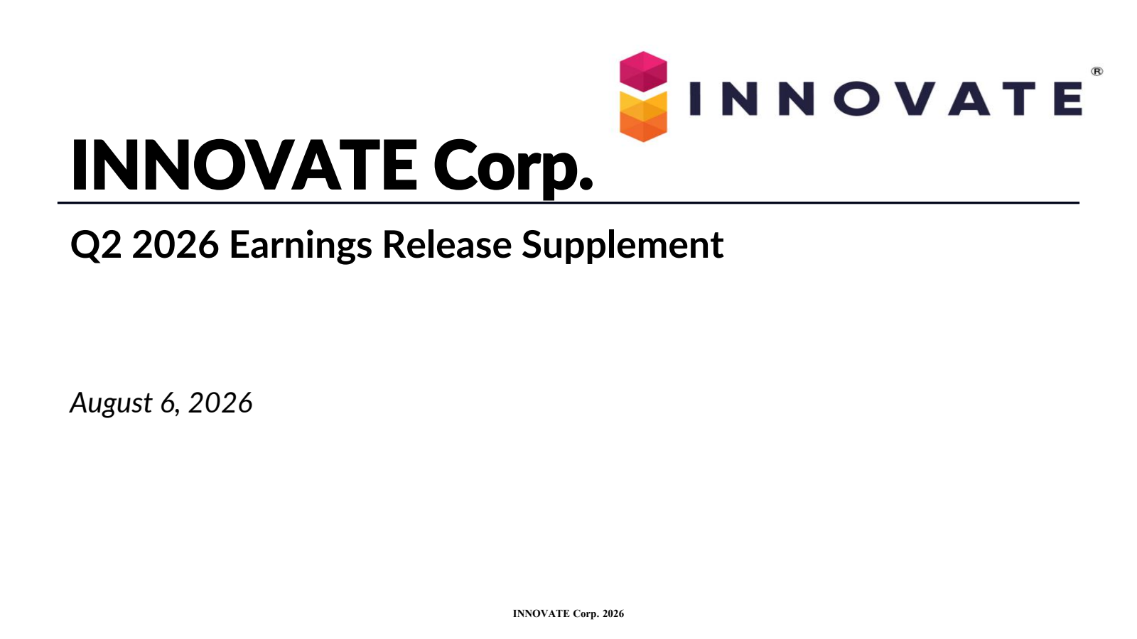 INNOVATE's Q2 2026 Slide Deck