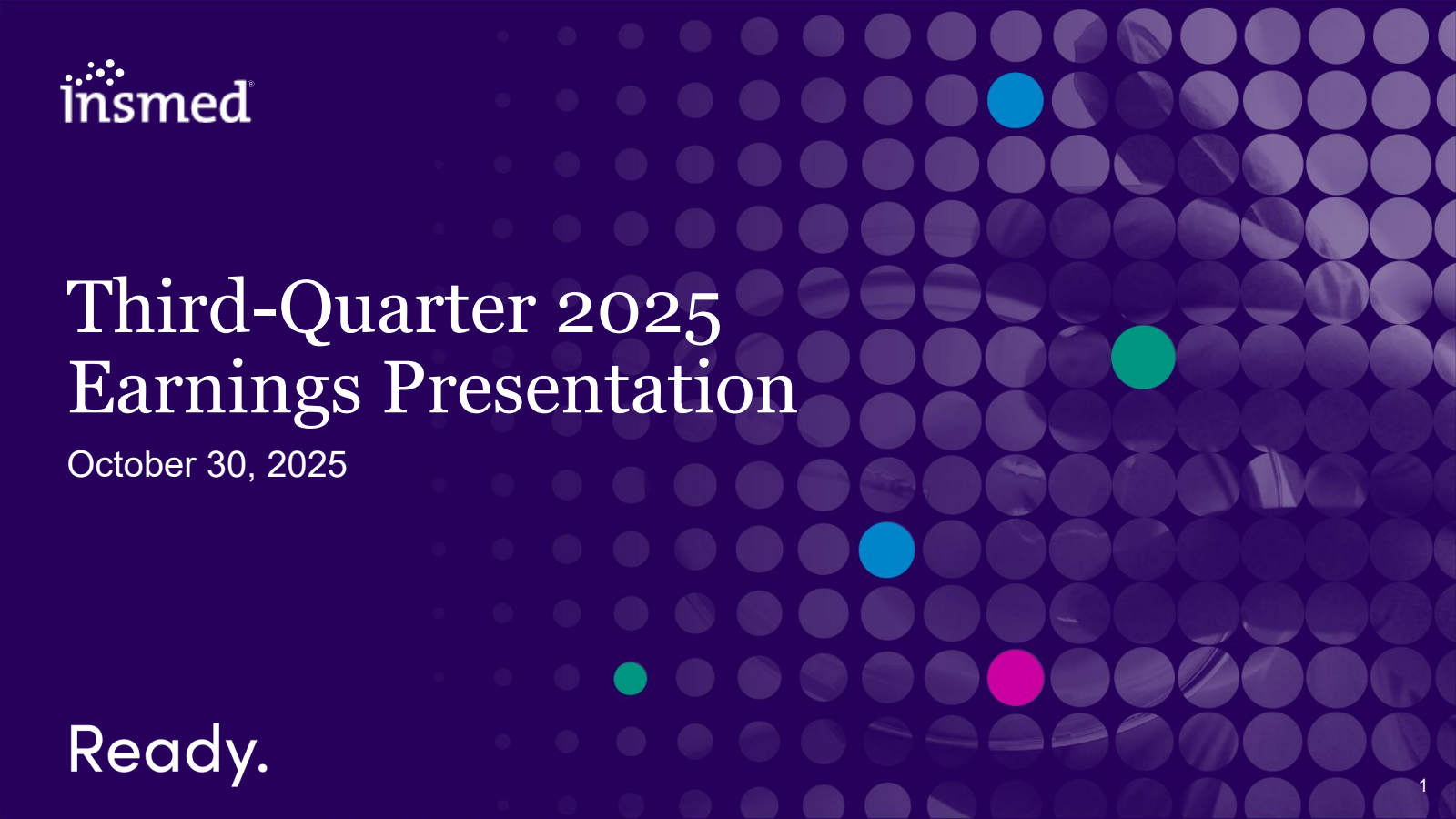 Insmed's Q3 2025 Slide Deck