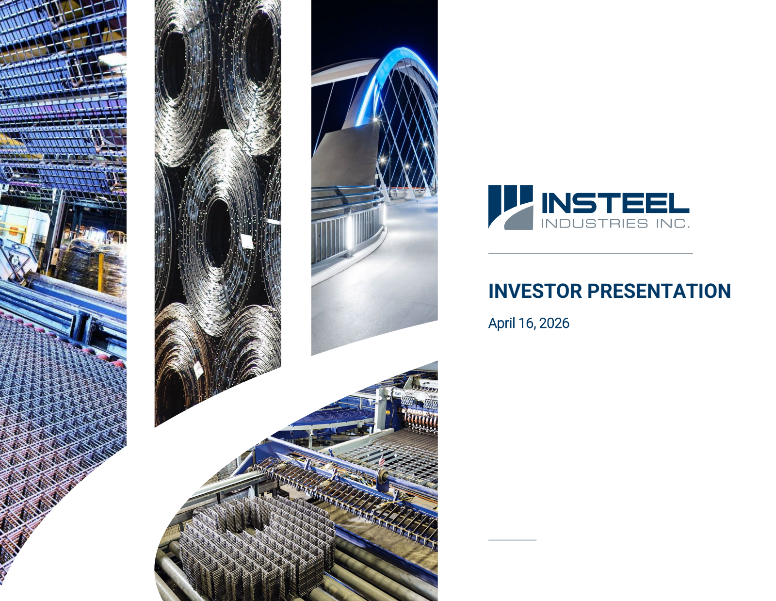 Insteel Industries' Q2 2026 Slide Deck