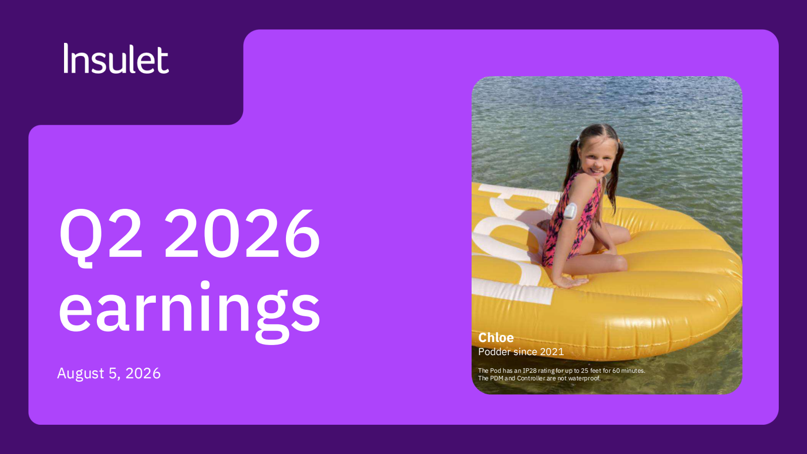 Insulet's Q2 2026 Slide Deck