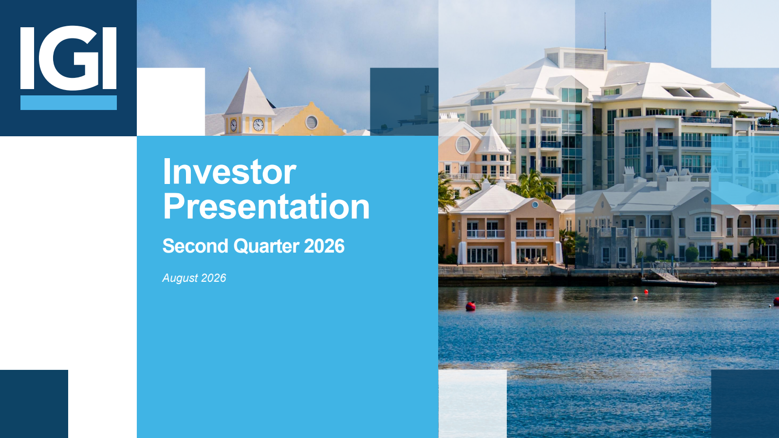 International General Insurance's Q2 2026 Slide Deck