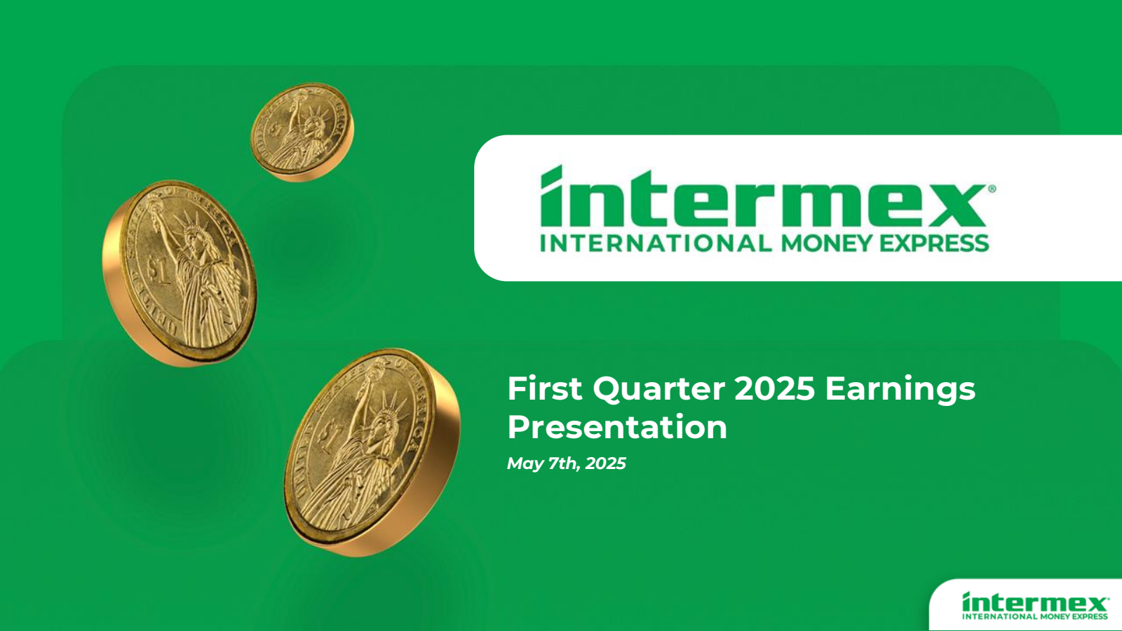 International Money Express' Q1 2025 Slide Deck