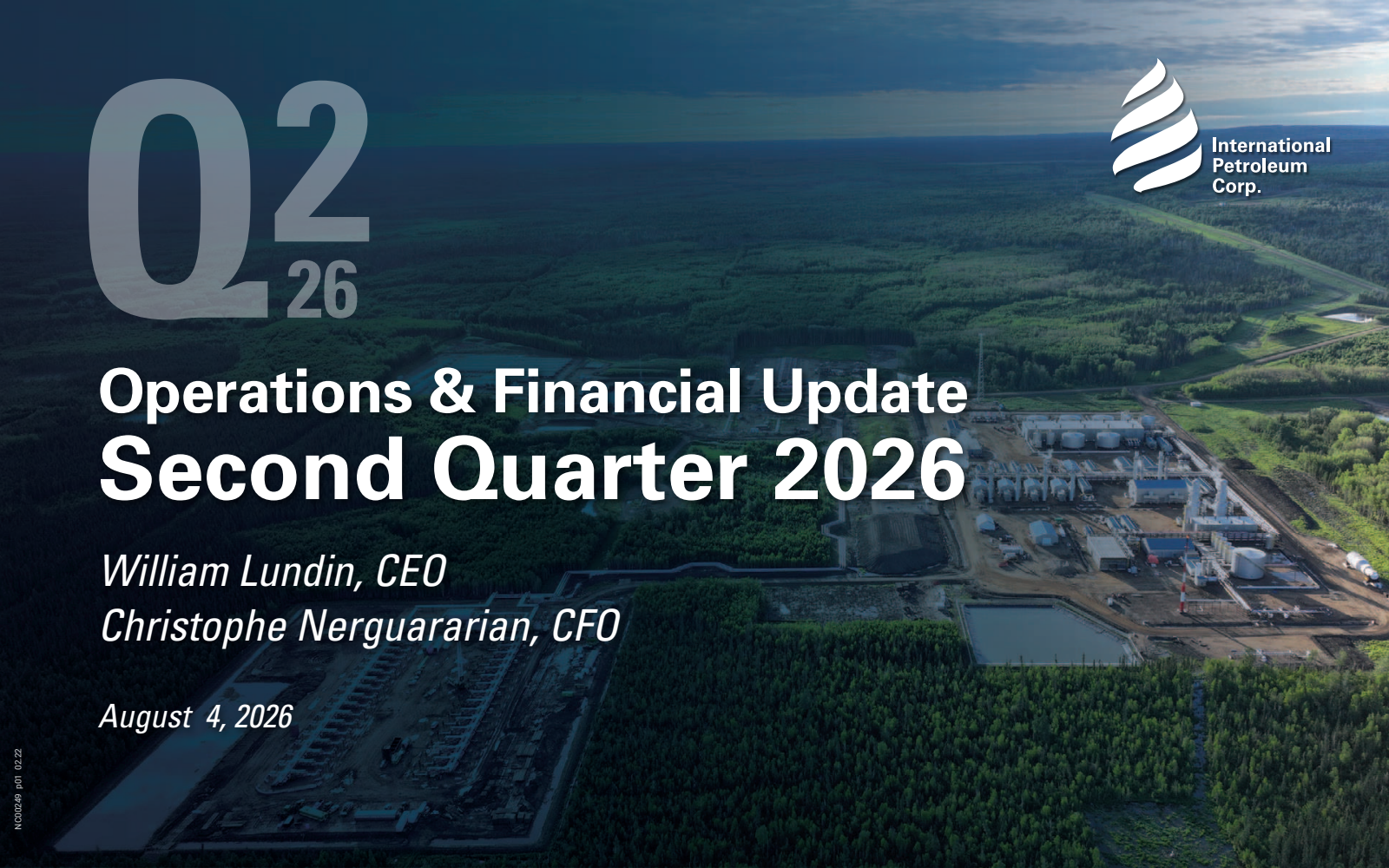 International Petroleum's Q2 2026 Slide Deck