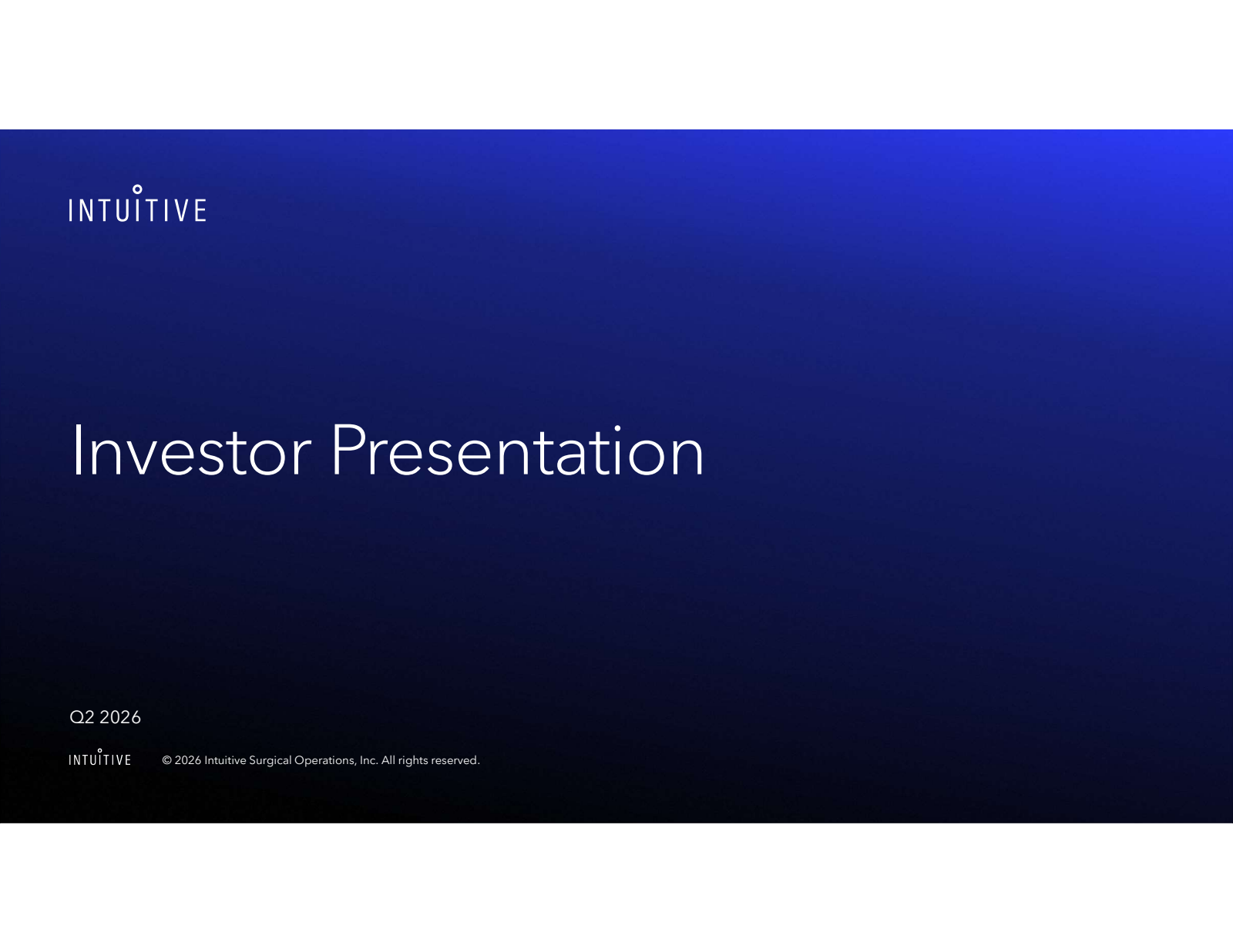 Intuitive Surgical's Q2 2026 Slide Deck
