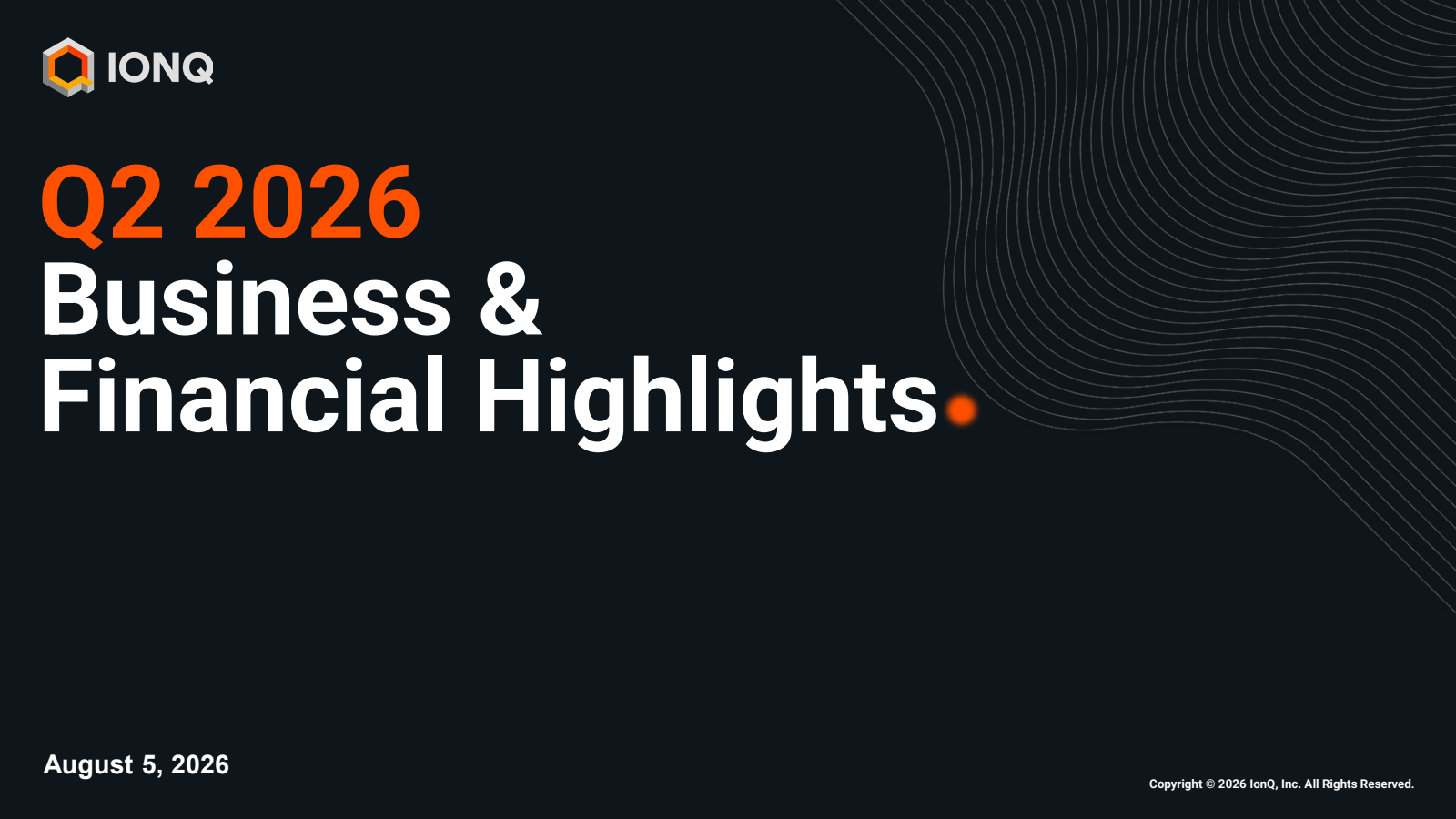 IonQ's Q2 2026 Slide Deck