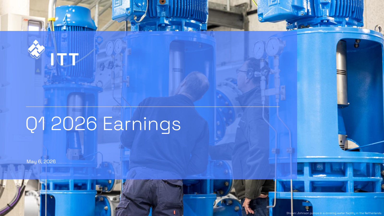 ITT's Q1 2026 Slide Deck
