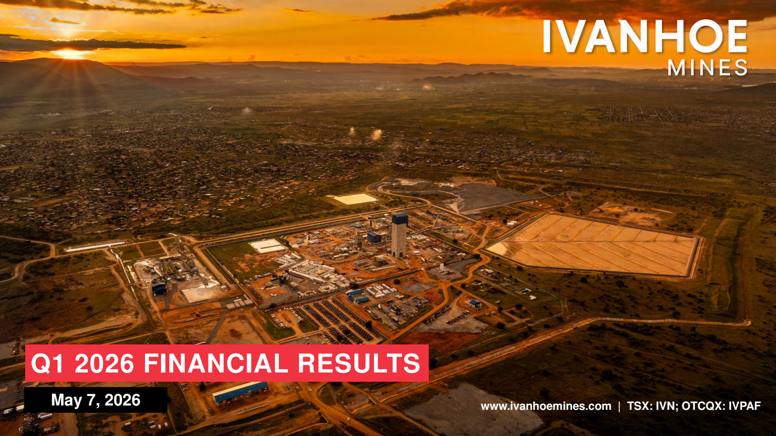 Ivanhoe Mines' Q1 2026 Slide Deck