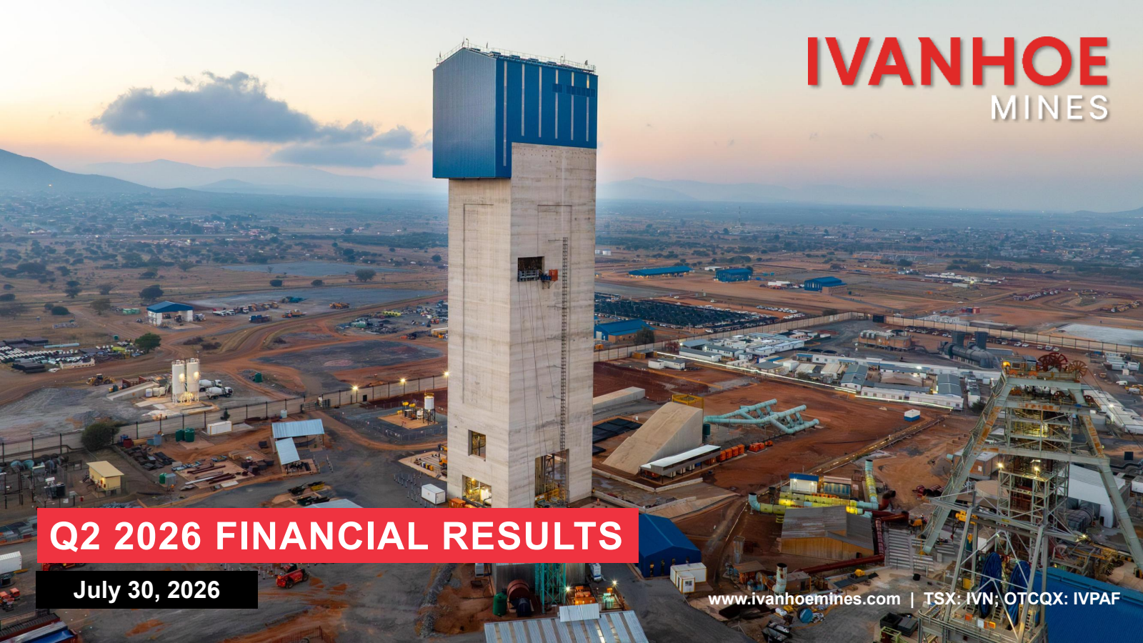 Ivanhoe Mines' Q2 2026 Slide Deck