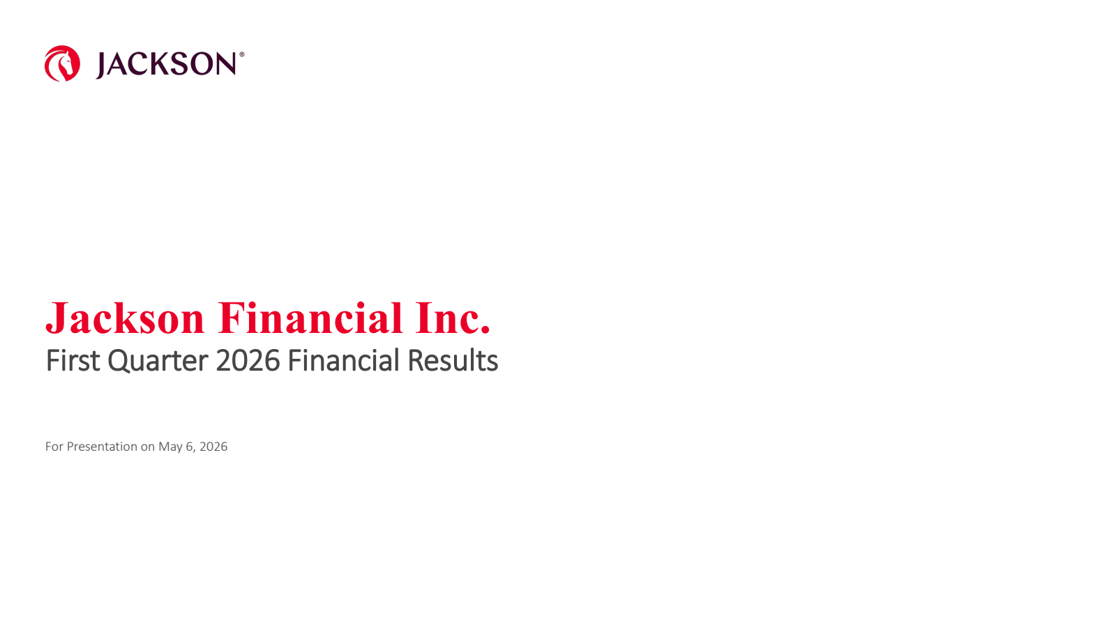 Jackson Financial's Q1 2026 Slide Deck
