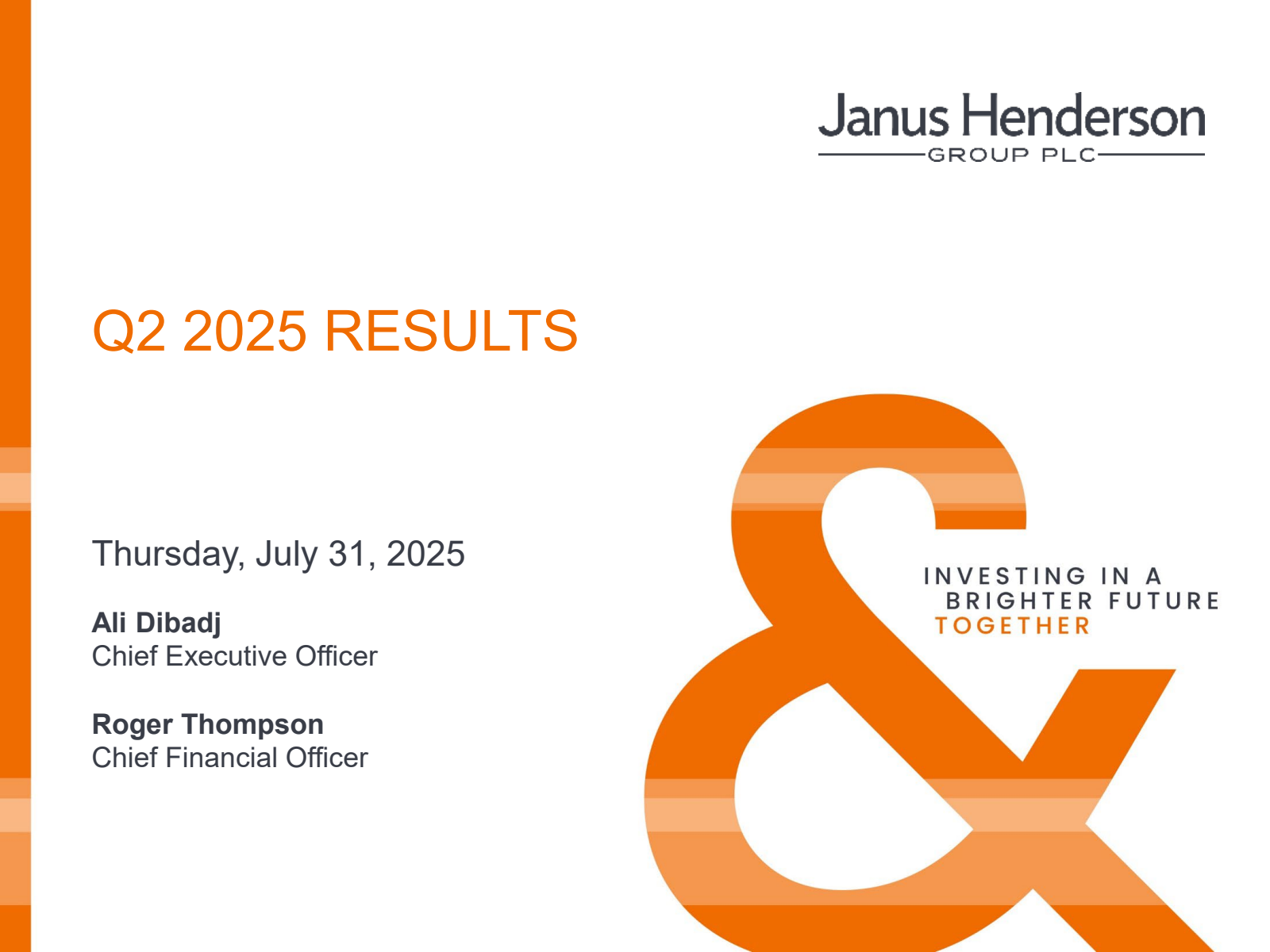 Janus Henderson Group's Q2 2025 Slide Deck