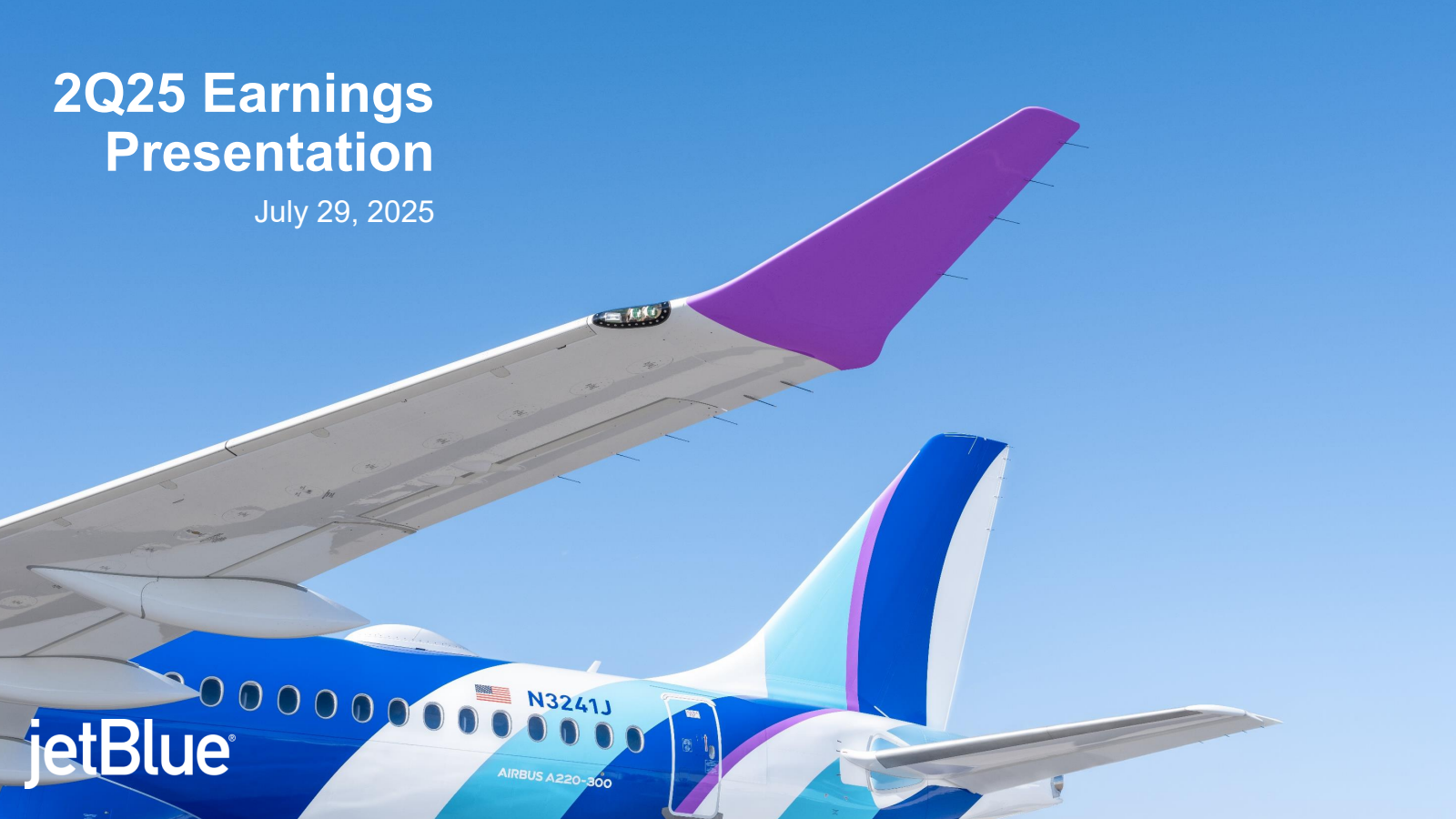 JetBlue Airways' Q2 2025 Slide Deck