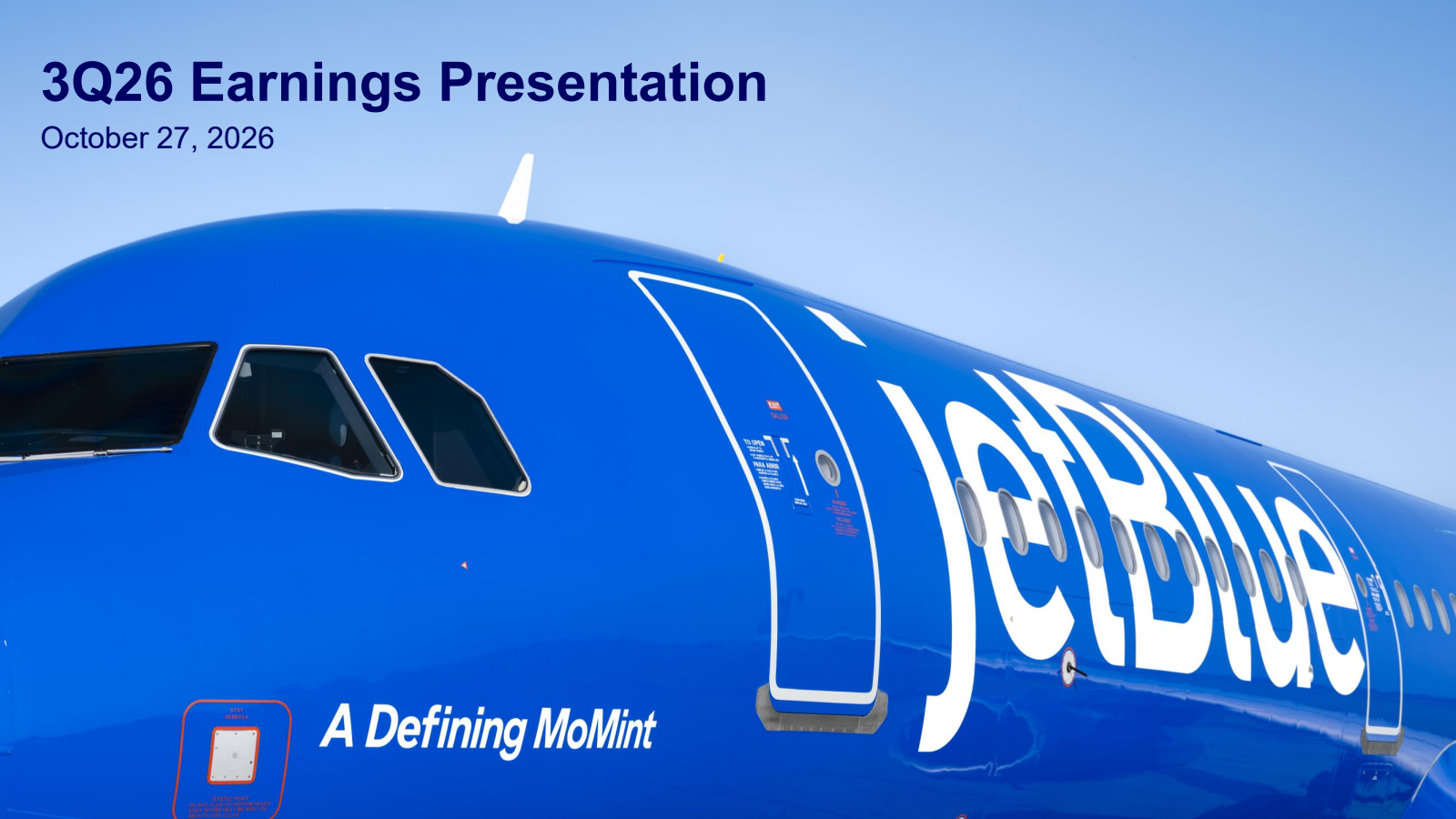 JetBlue Airways' Q3 2026 Slide Deck