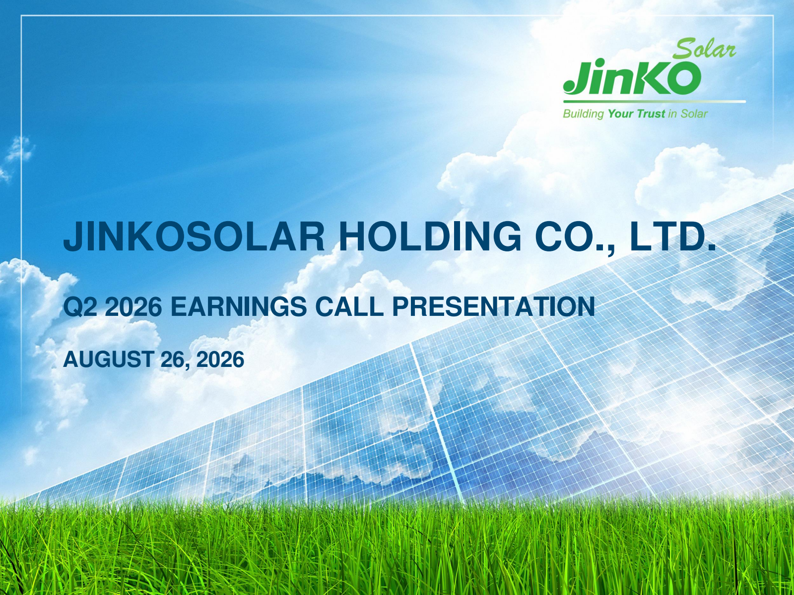 JinkoSolar's Q2 2026 Slide Deck