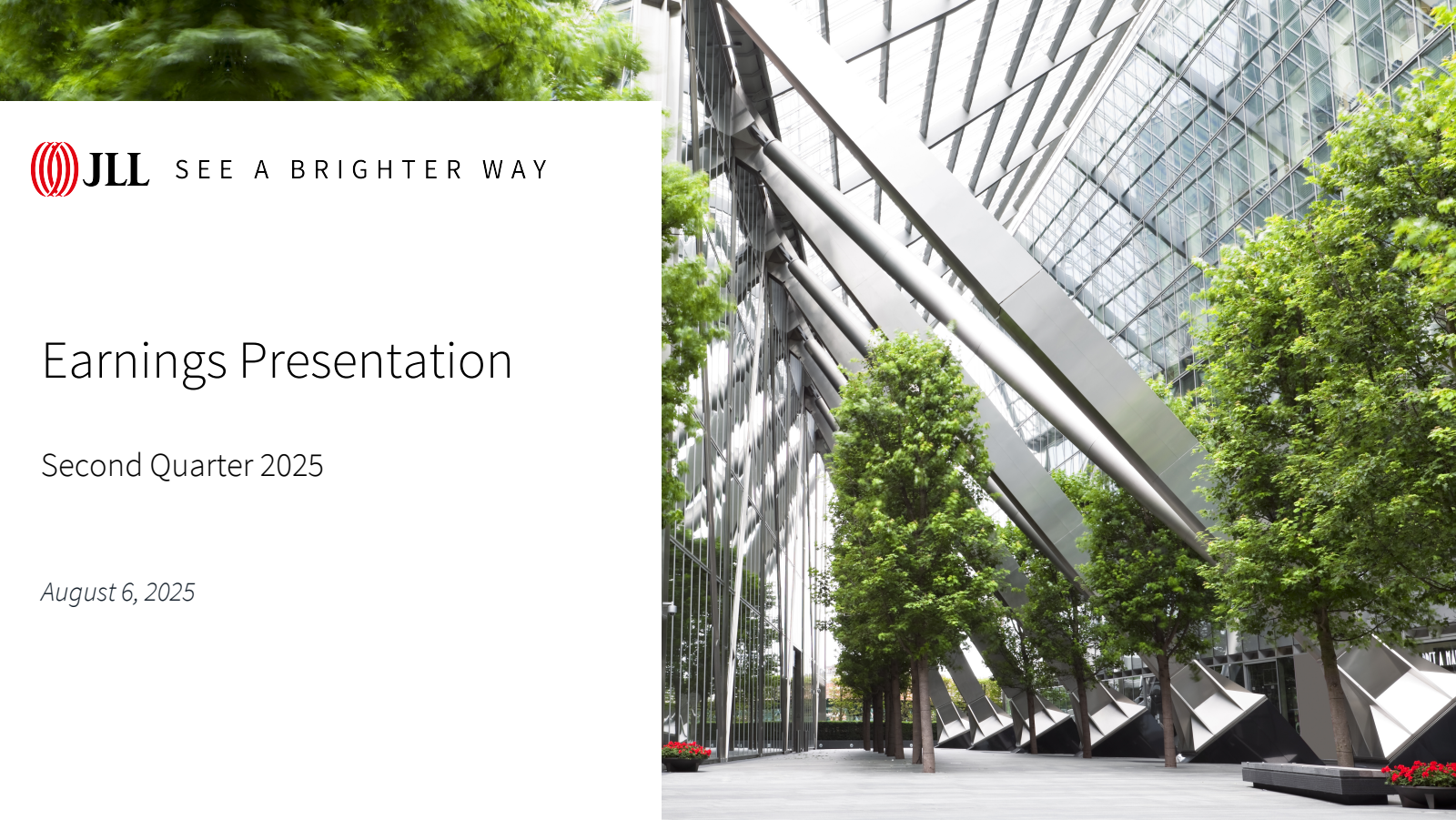 Jones Lang LaSalle's Q2 2025 Slide Deck