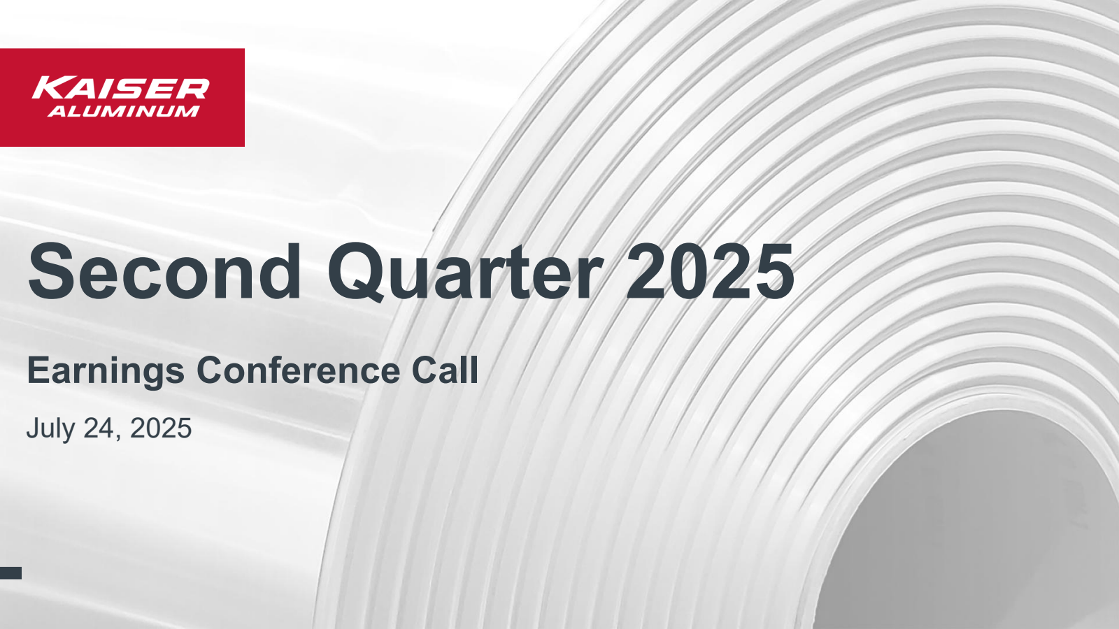 Kaiser Aluminum's Q2 2025 Slide Deck