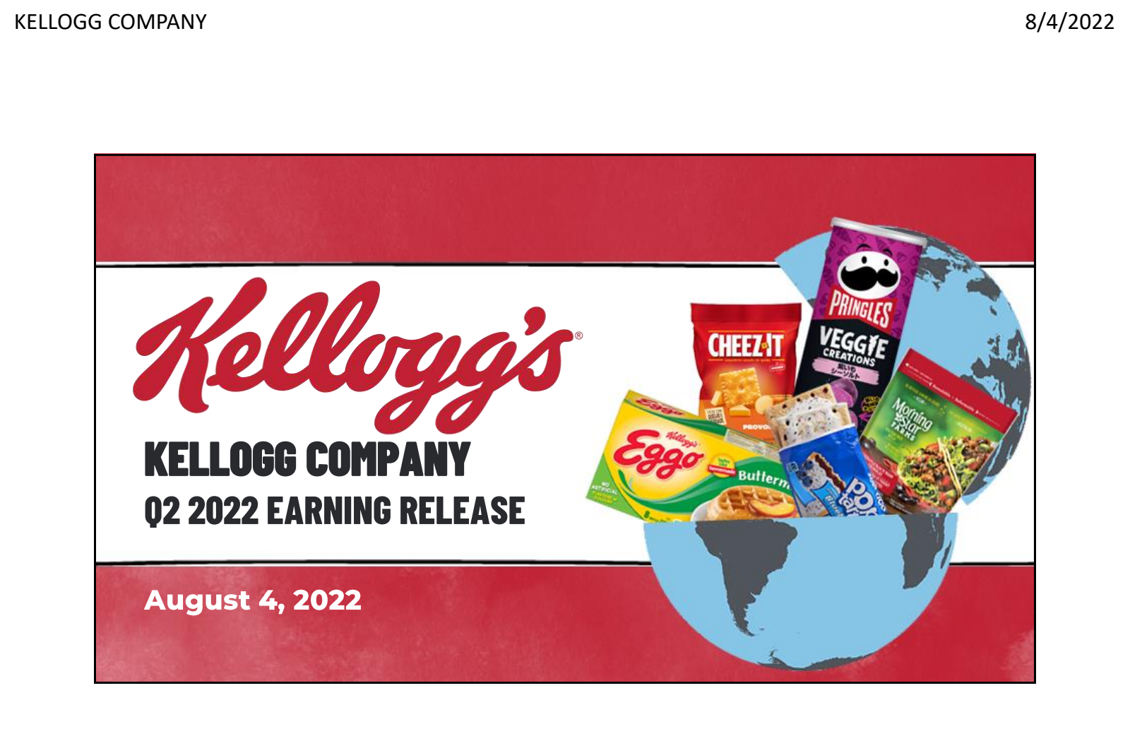 Kellanova's Q2 2022 Slide Deck