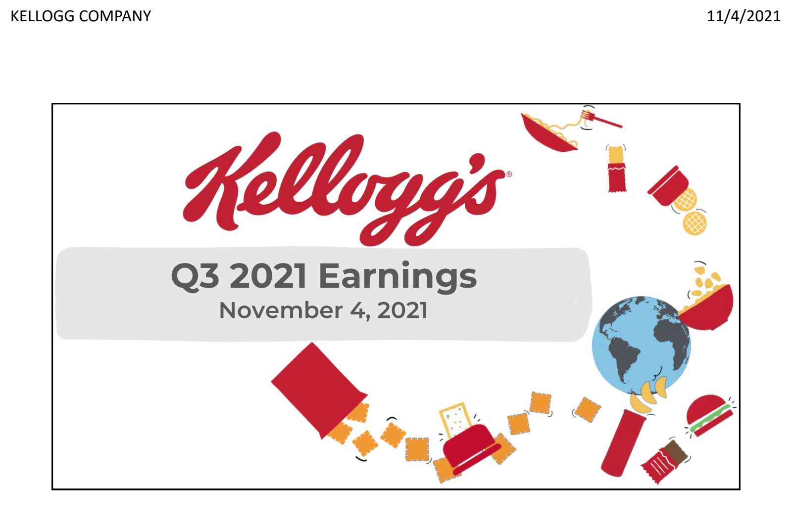 Kellanova's Q3 2021 Slide Deck