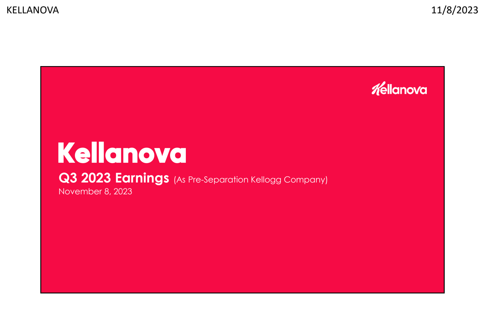 Kellanova's Q3 2023 Slide Deck