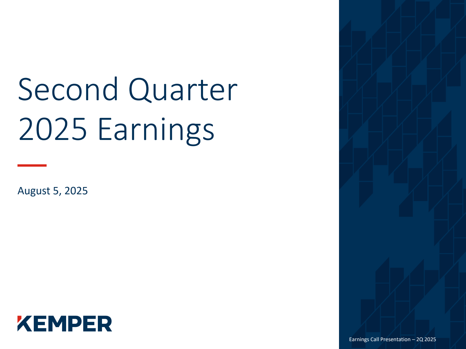 Kemper's Q2 2025 Slide Deck