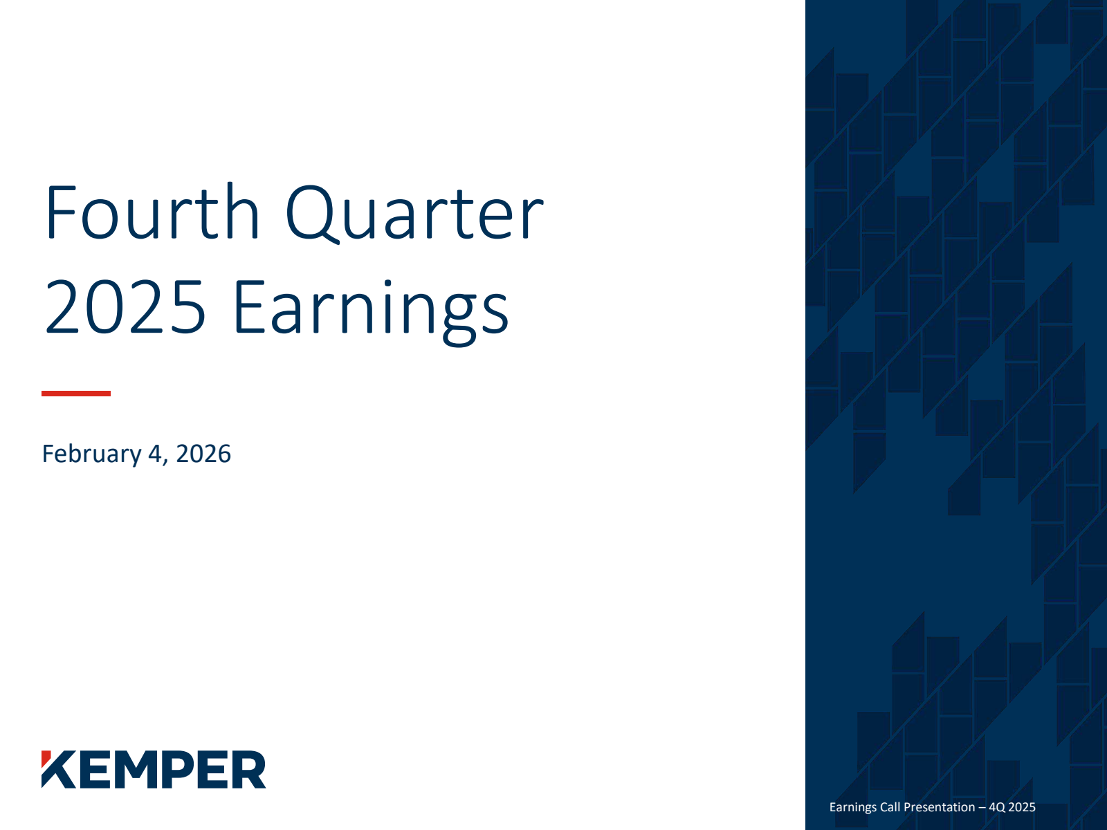 Kemper's Q4 2025 Slide Deck
