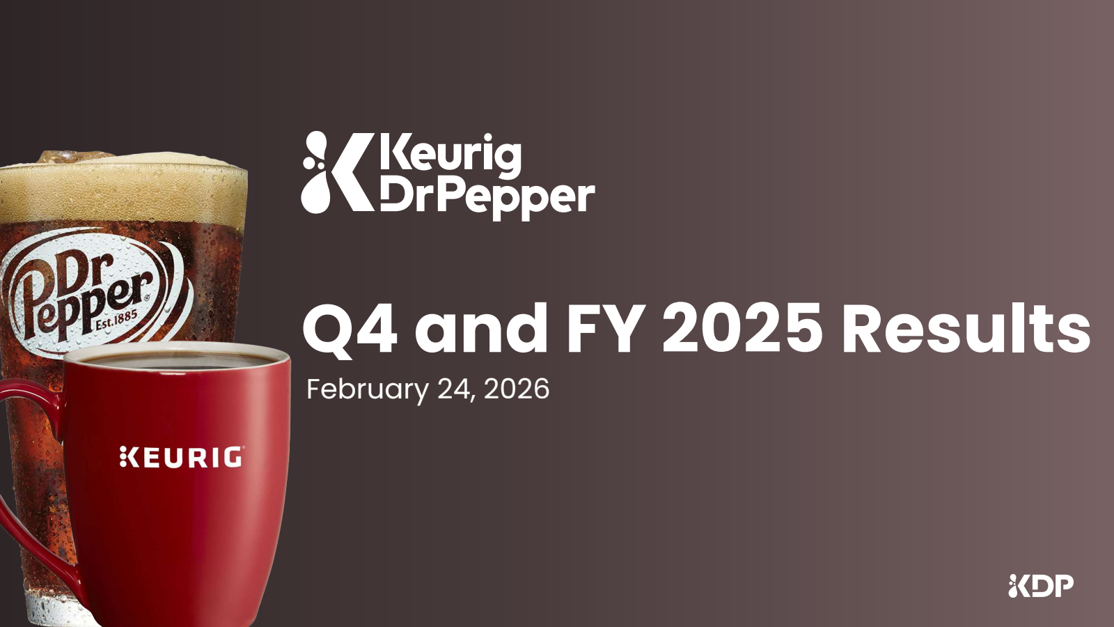 Keurig Dr Pepper's Q4 2025 Slide Deck